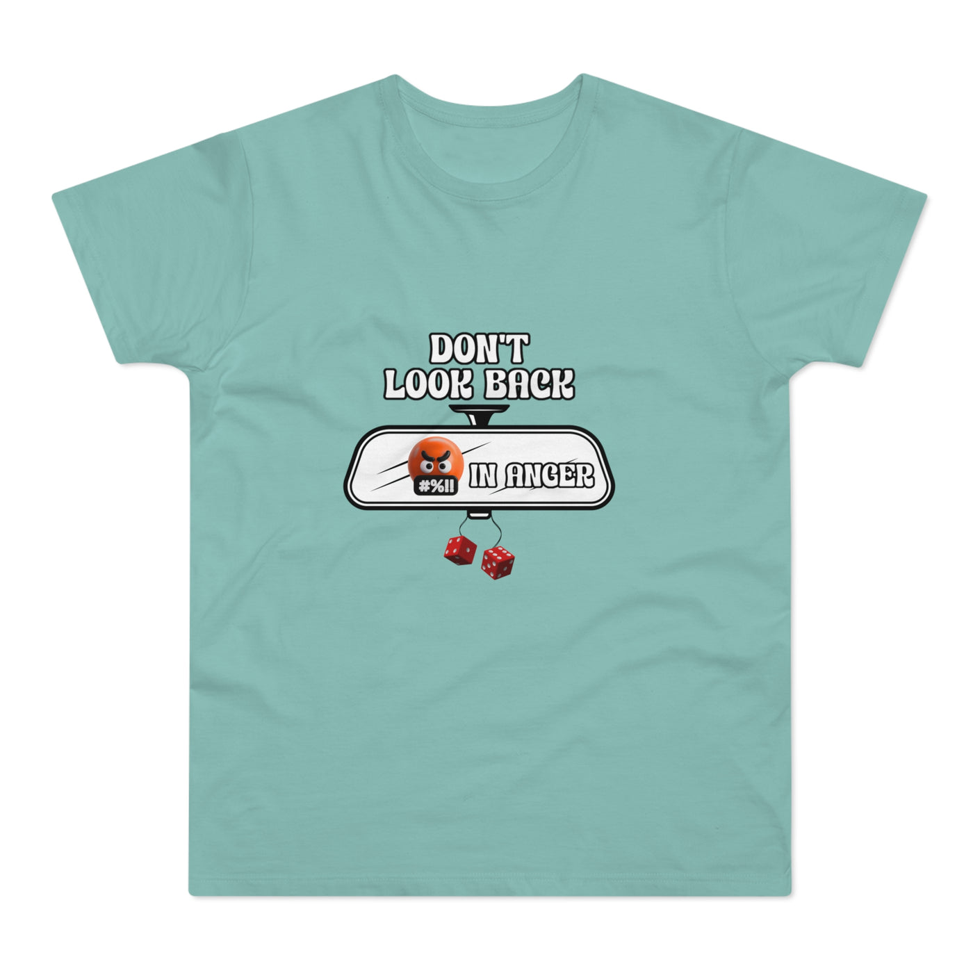 Don't Look Back in Anger Men's T-Shirt, Motivational