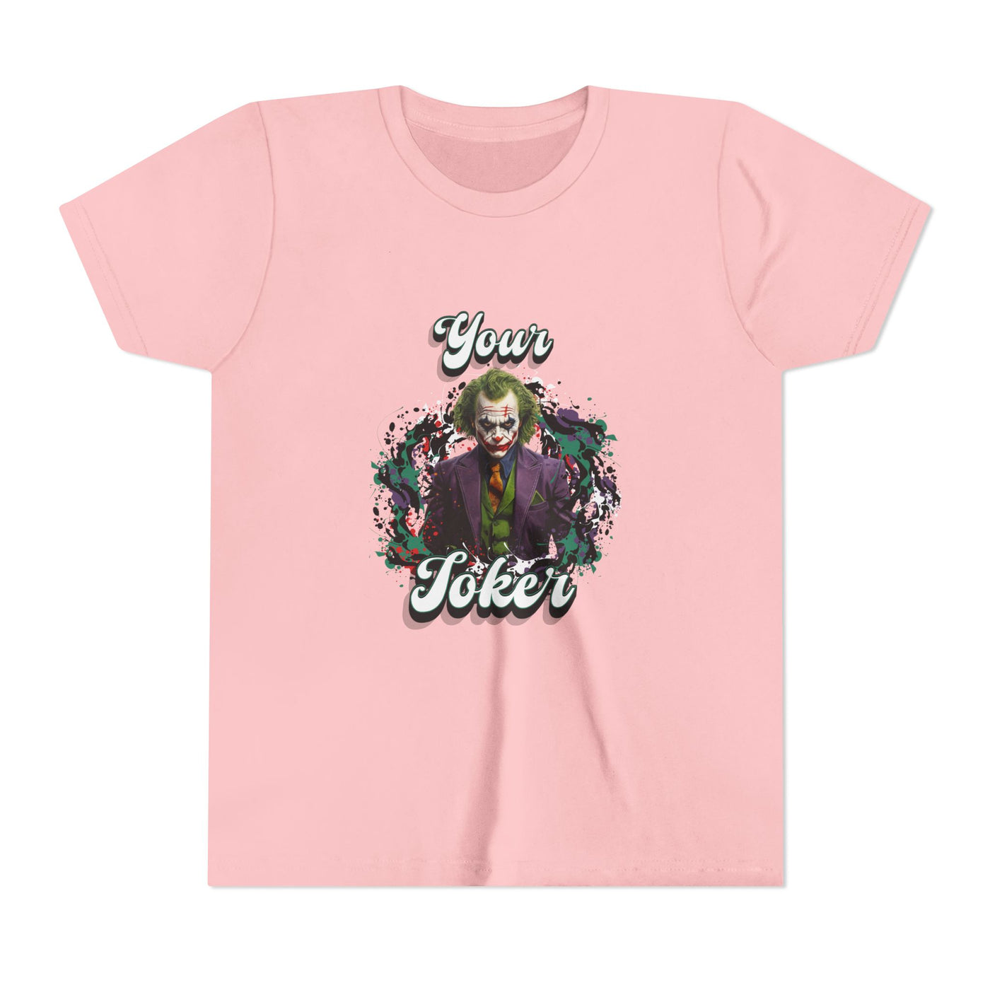 Teeny "Your Joker" Unisex Joker T-Shirt