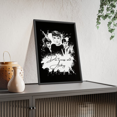 Audrey Hepburn Classic Poster with Wooden Frame - 'Don't Mess with Audrey'
