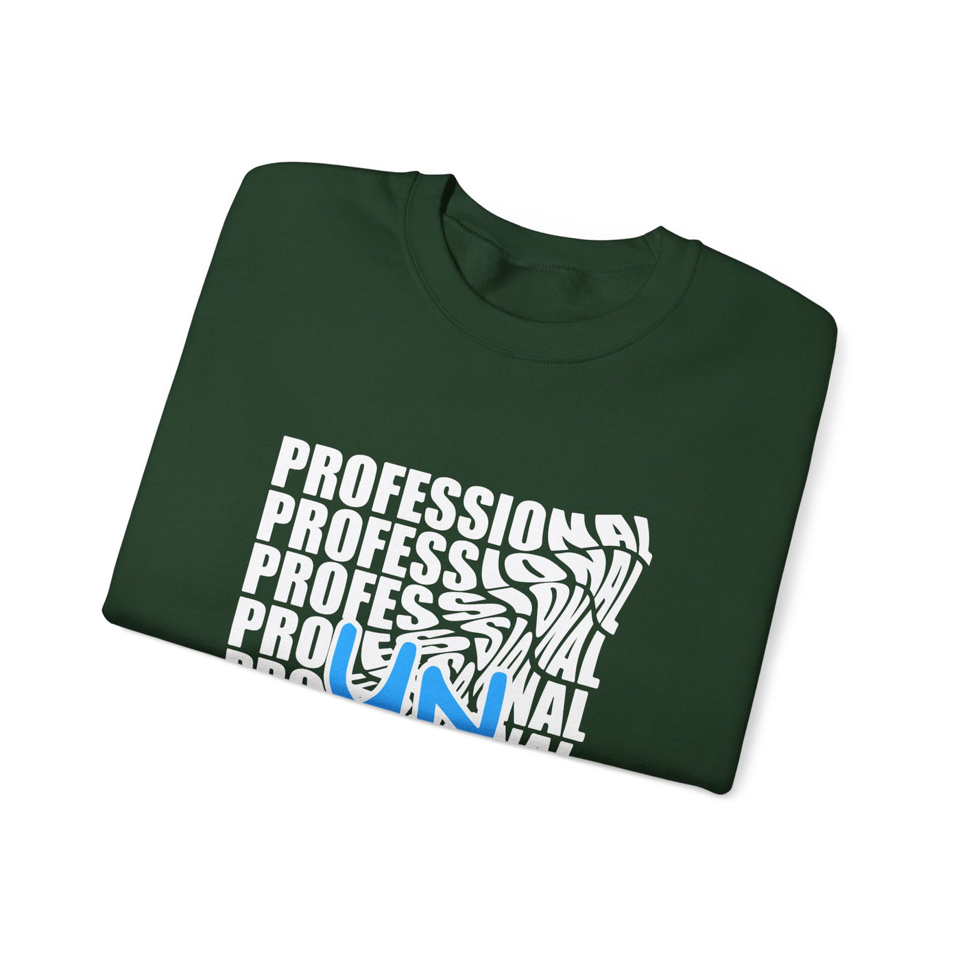 Sweatshirt - "Professional - UN"