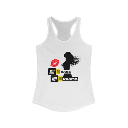 Tank Top | Not Babe, Not Drama