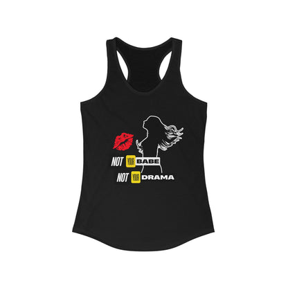 Tank Top | Not Babe, Not Drama