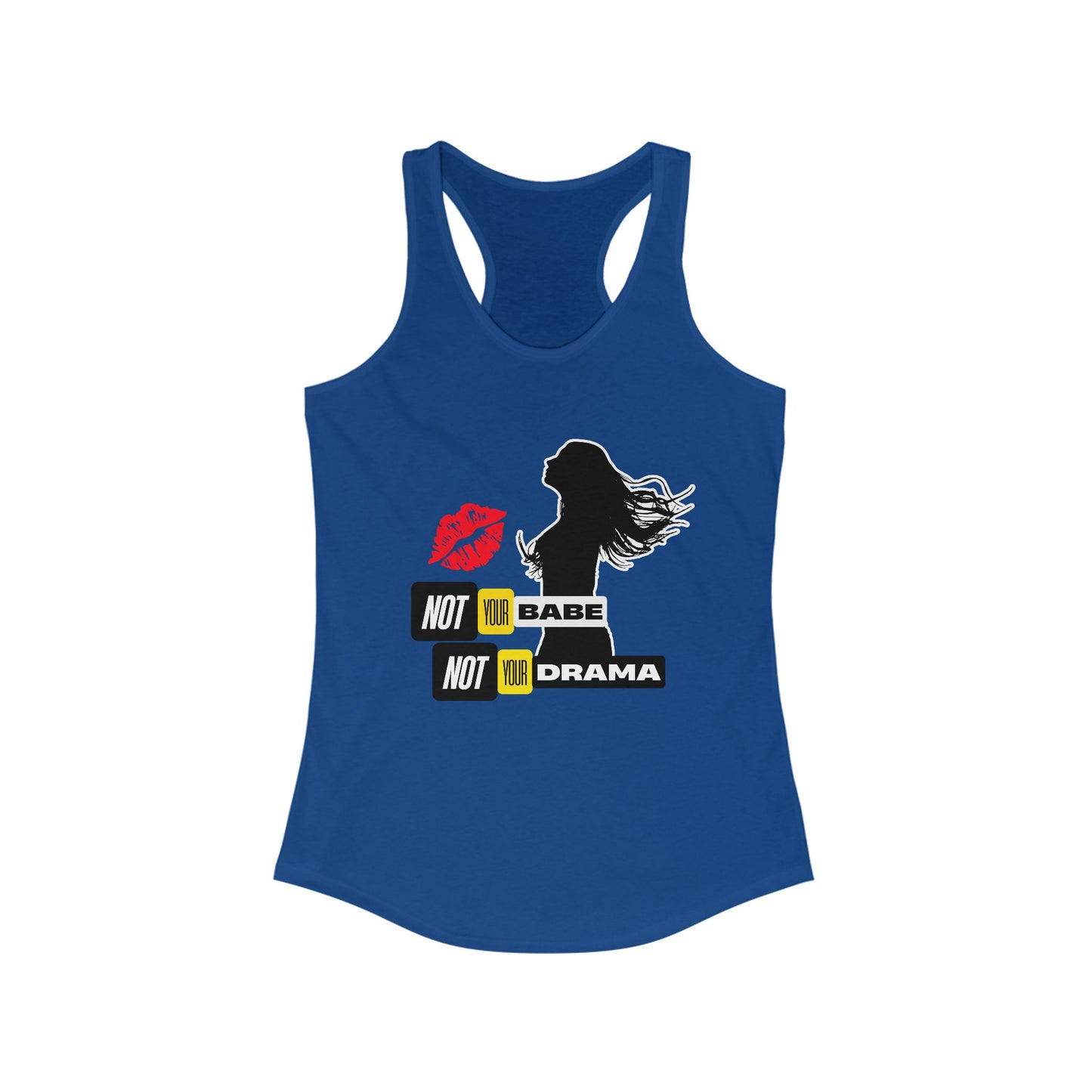 Tank Top | Not Babe, Not Drama