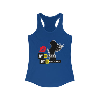 Tank Top | Not Babe, Not Drama