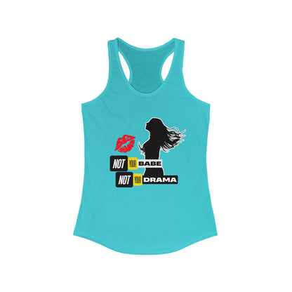 Tank Top | Not Babe, Not Drama