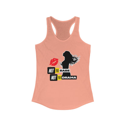 Tank Top | Not Babe, Not Drama