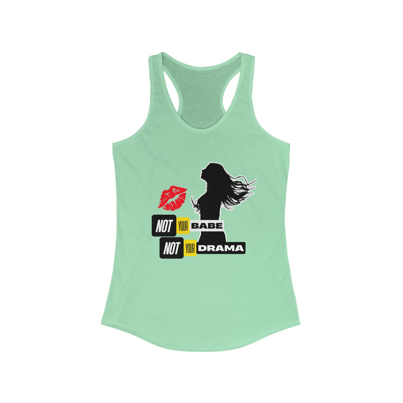 Tank Top | Not Babe, Not Drama