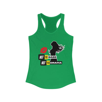 Tank Top | Not Babe, Not Drama
