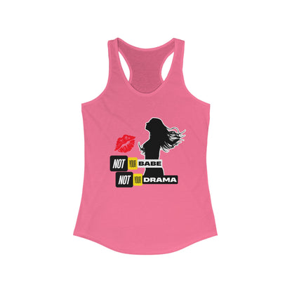 Tank Top | Not Babe, Not Drama