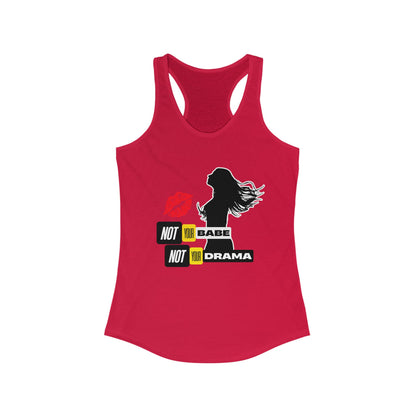 Tank Top | Not Babe, Not Drama