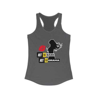 Tank Top | Not Babe, Not Drama