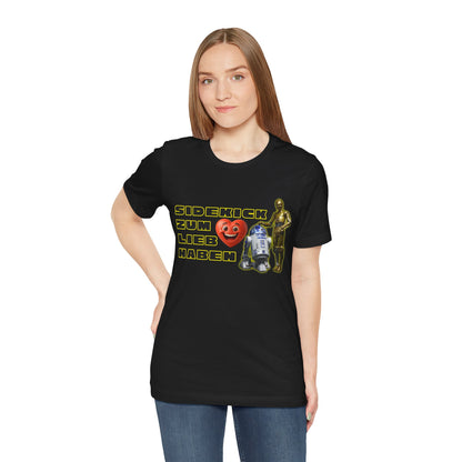 Star Wars Unisex Tee - "Sidekick zum Lieb Haben"