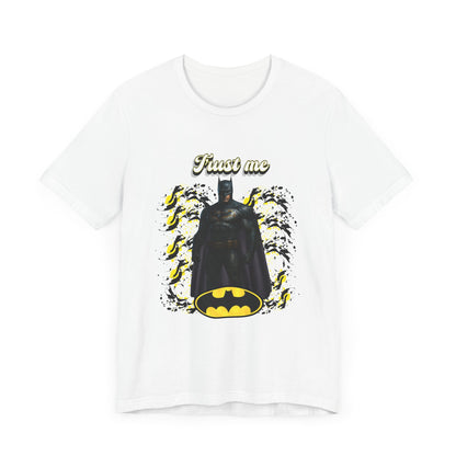 Batman "Trust me "Shirt