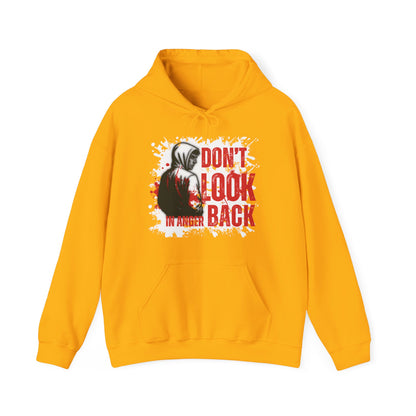 Hoodie - "Don't Look in Anger Back"