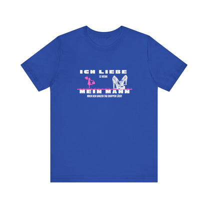 I Love My Husband "Shopping" Unisex Jersey Short Sleeve Tee