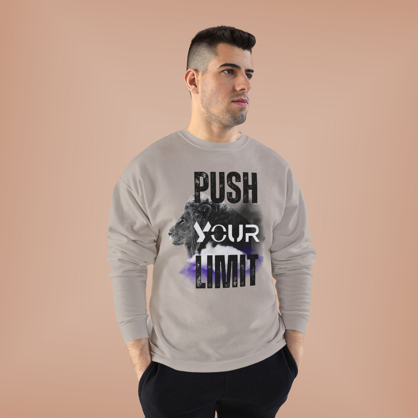Motivational Lion Sweatshirt - Push Your Limit - Unisex EcoSmart