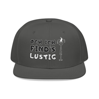 "Oh I find it funny" Snapback Hat, Baseball Cap, Cap