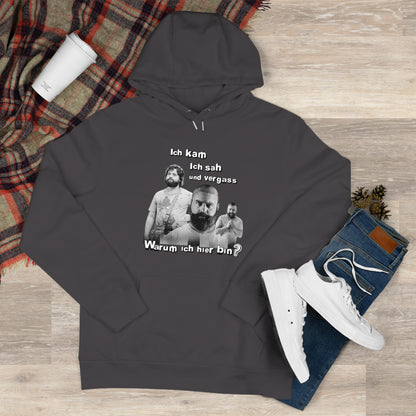 Hoodie Unisex Joke Alan Garner – I came, I saw, and I forgot – Why I am here!