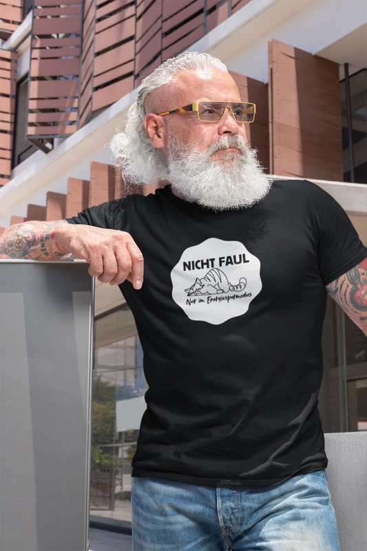 Funny Unisex Tee - "Nicht faul nur im Energiesparmodus"