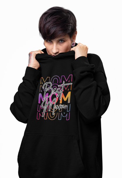 Best Mom  Hoodie