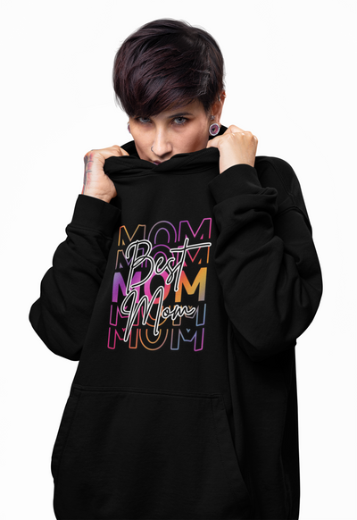Best Mom Hoodie
