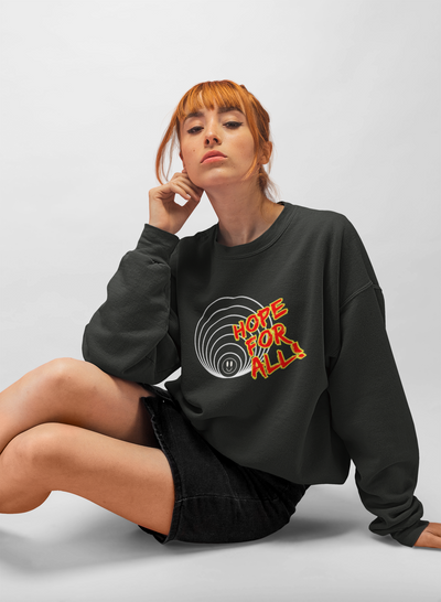 Hope for All Unisex Sweatshirt