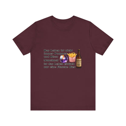 Pommes, Disco & Bier Shirt- Unisex