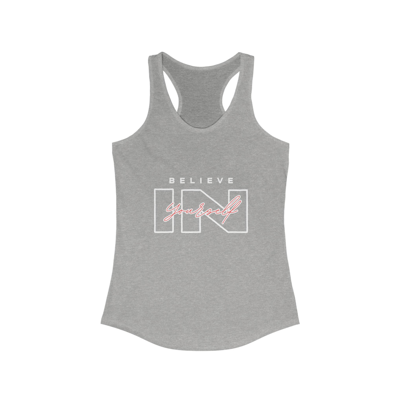 Believe in Yourself Tank Top - Women's Motivational Fitness Apparel