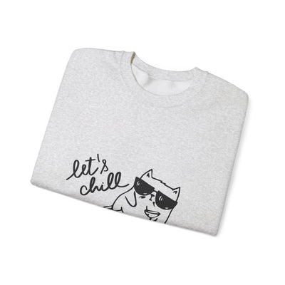 Let's Chill Cat Sweatshirt - Unisex Garment-Dyed Pullover for Cozy Days