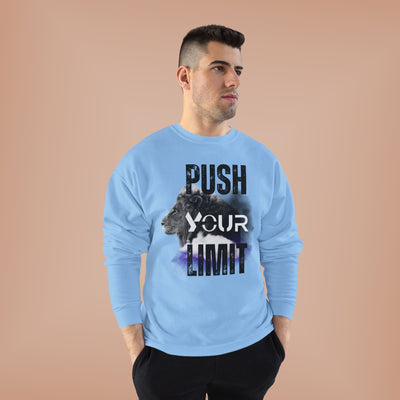 Motivational Lion Sweatshirt - Push Your Limit - Unisex EcoSmart
