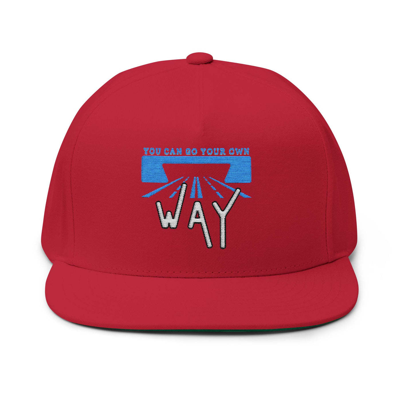 Flat Bill Cap - "You Can Go Your Own Way" Snapback