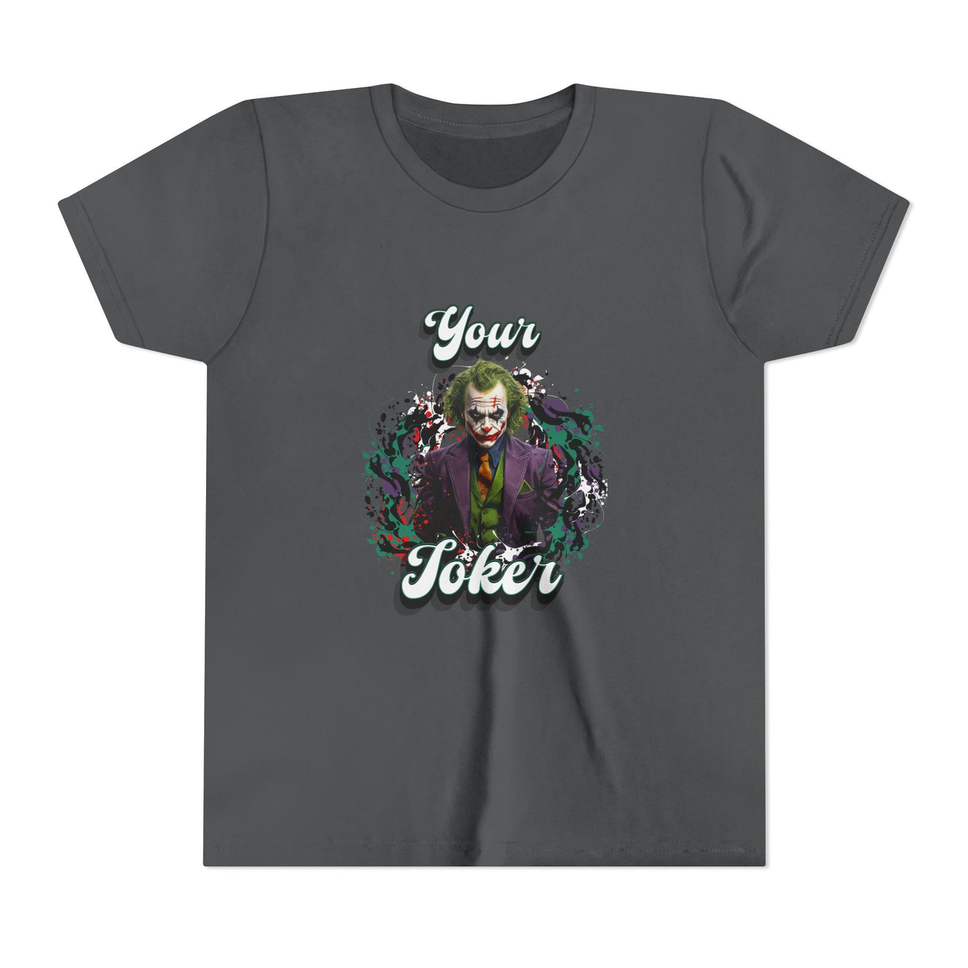 Teeny "Your Joker" Unisex Joker T-Shirt