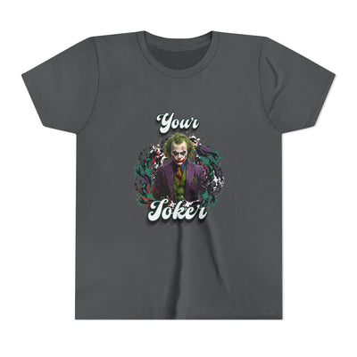 Teeny "Your Joker" Unisex Joker T-Shirt