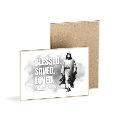 Inspirational Jesus Wall Art - Blessed, Saved, Loved - Framed Poster