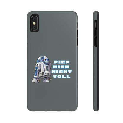 Tough Phone Case - R2-D2 Design with "PIEP MICH NICHT VOLL"