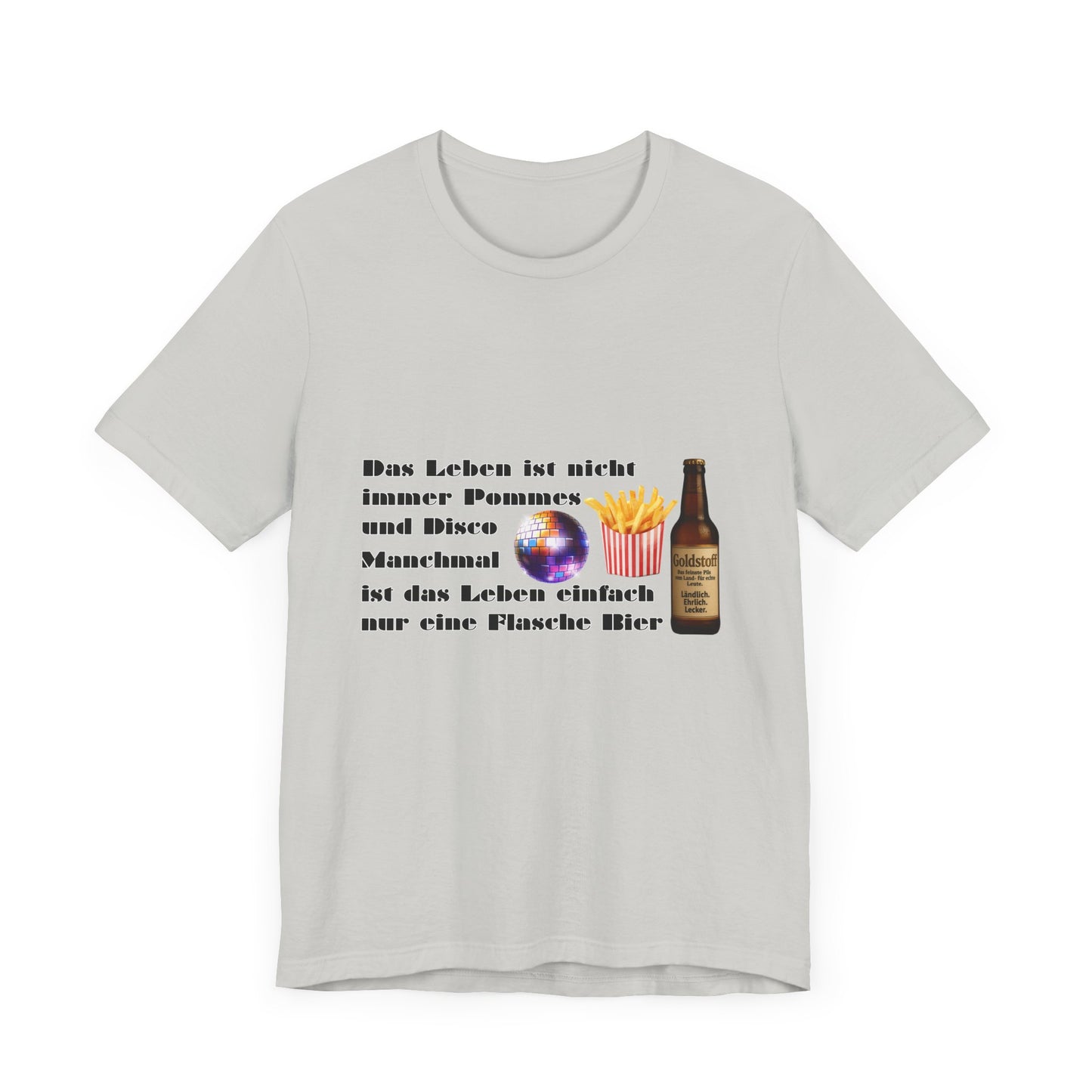 Pommes, Disco & Bier Shirt- Unisex