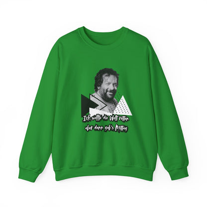 Bud Spencer- I wanted the world... Sweatshirt