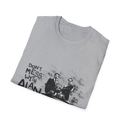 Unisex Jersey Tee Hangover - "Don't Mess With Alan" Graphic T-Shirt