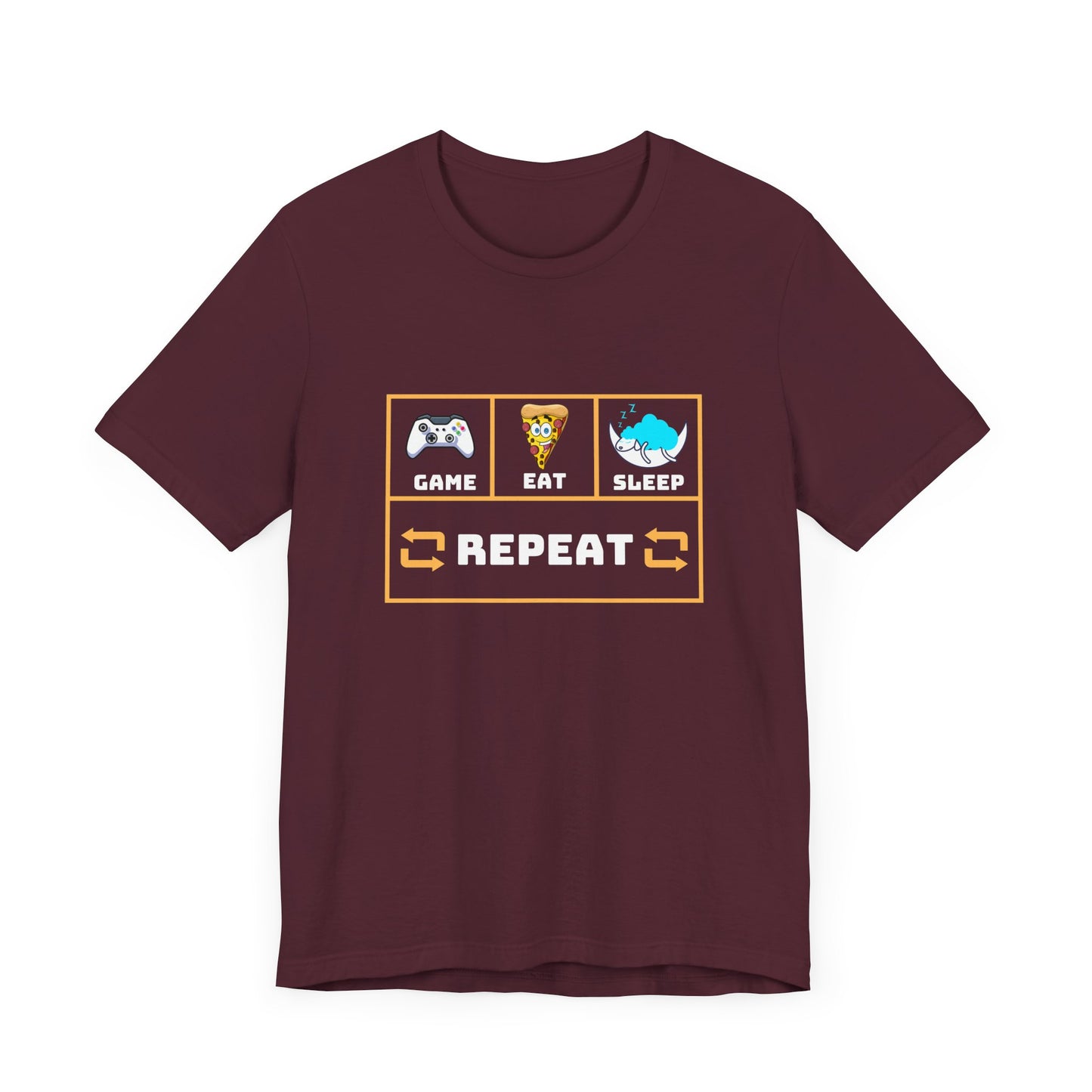 Gamer's Motto shirt: Eat, Sleep, Game, Repeat- T-Shirt