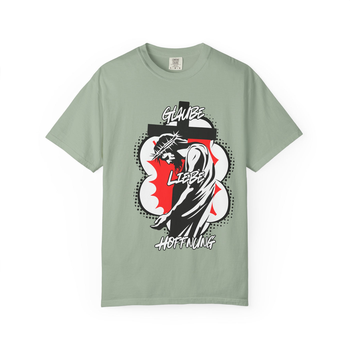 Jesus Glaube Liebe Hoffnung Shirt