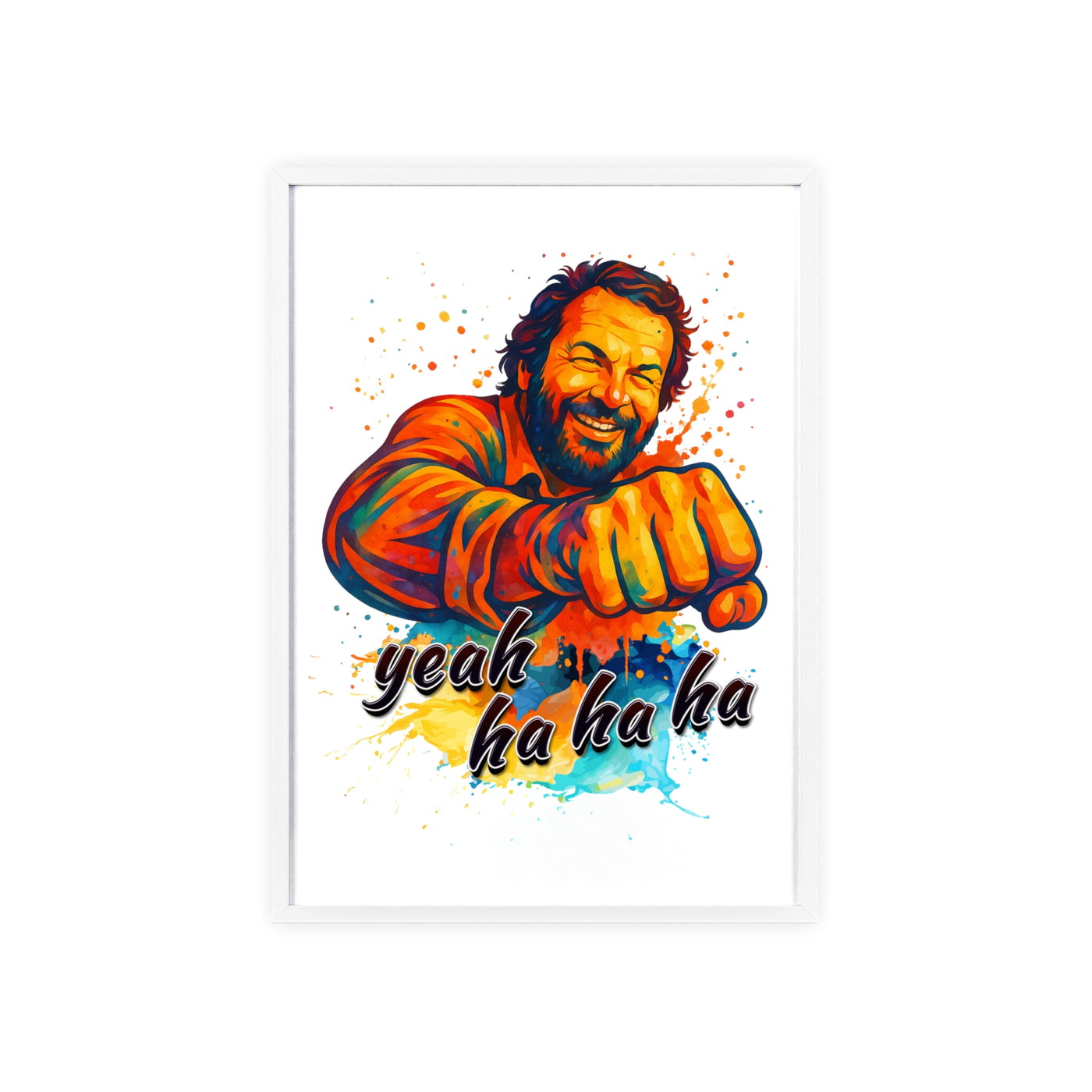 Funny Motivational Poster with Bud Spencer – 'Yeah Ha Ha Ha' 