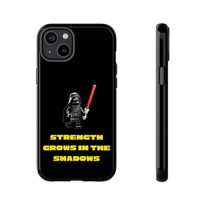 Handyhülle Phone Case Strength Grows in the Shadows, Star Wars