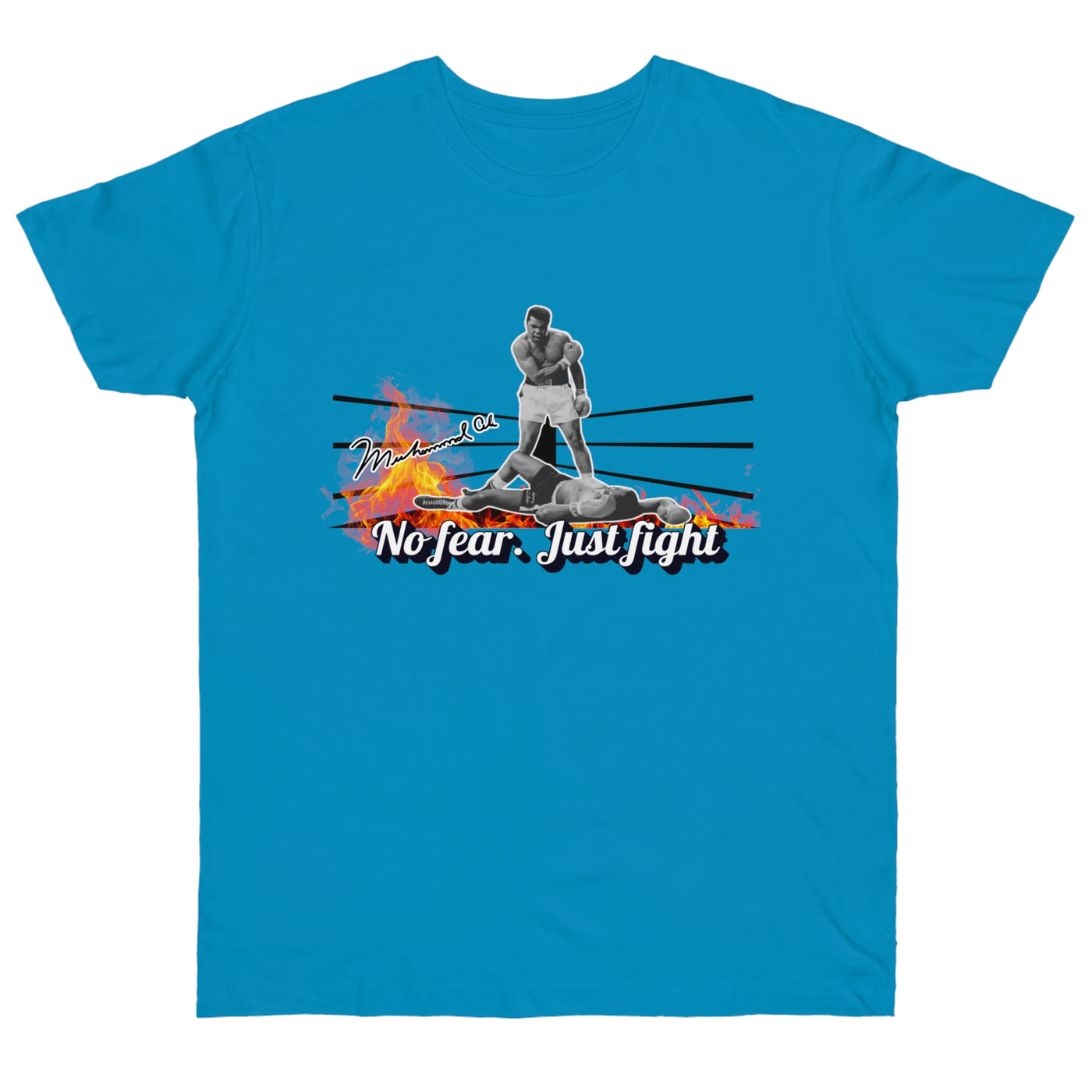 No Fear Just Fight T-Shirt, Motivational Shirt Muhammad Ali