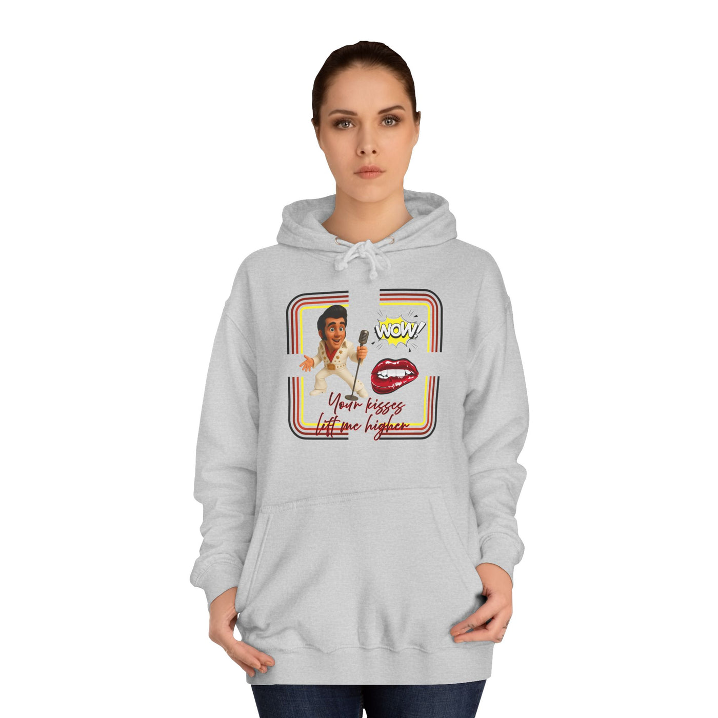 Your Kisses lift me higher hoodie