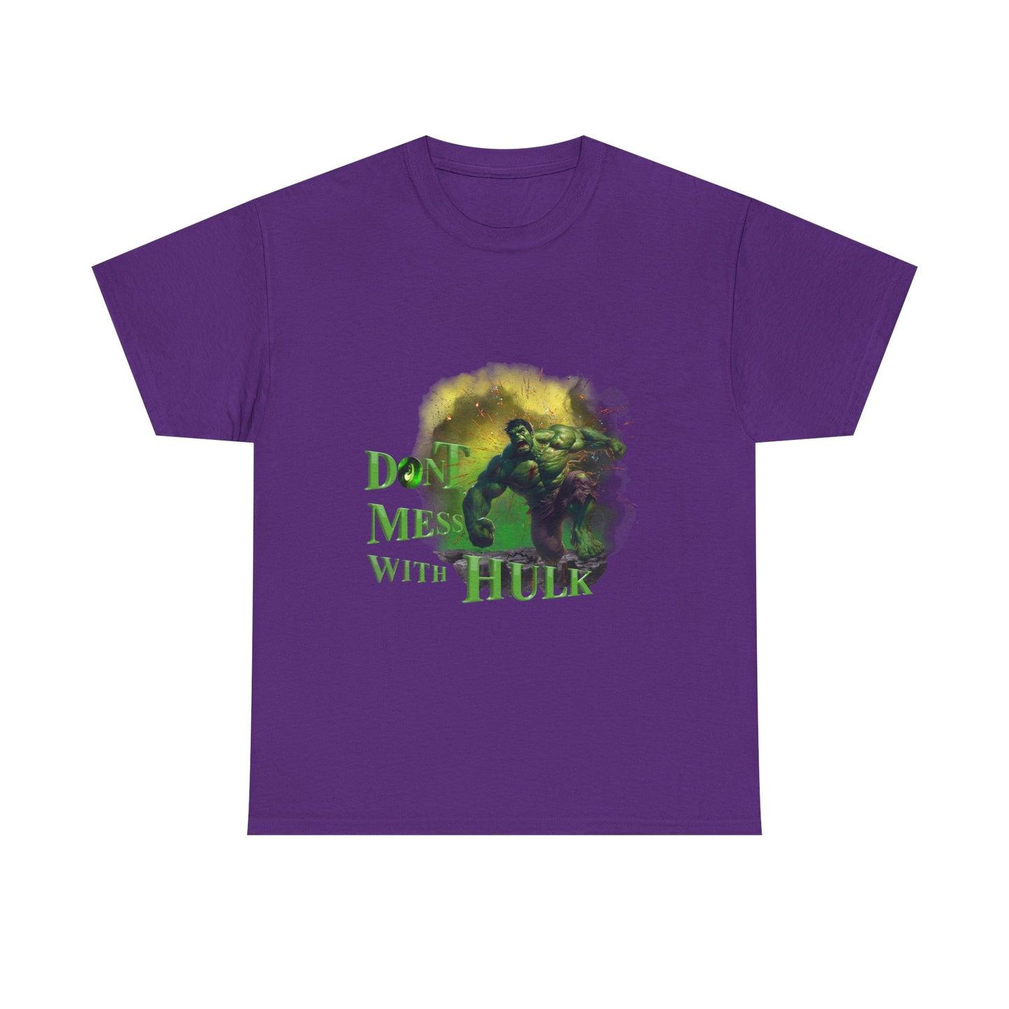 Don't Mess With Hulk Unisex