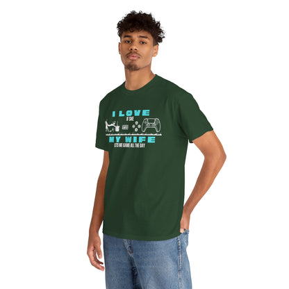 I love my wife - when she lets me gamble - Fun Shirt