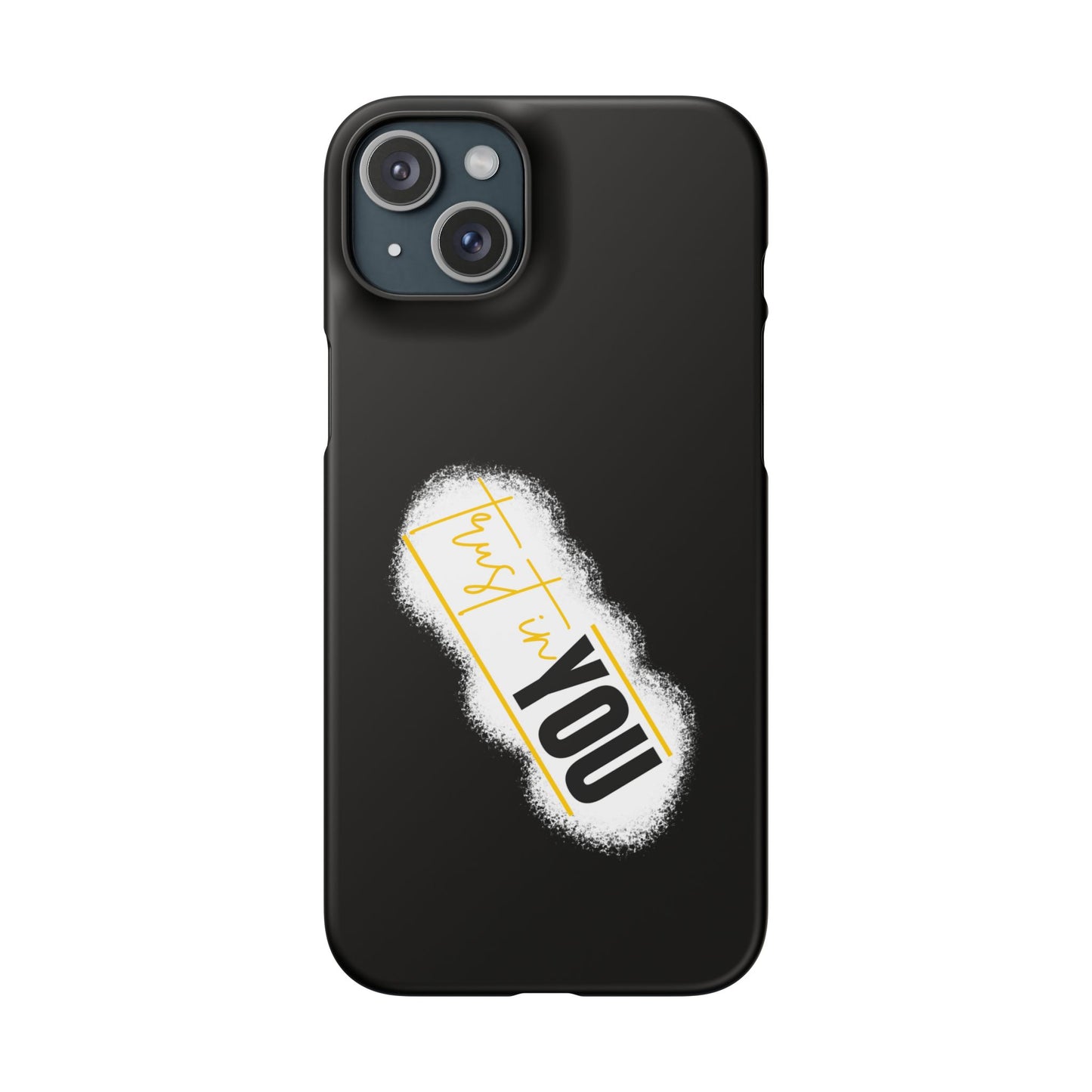 Trust In You  - Handyhülle - Snap Case - Motivational Phone Case