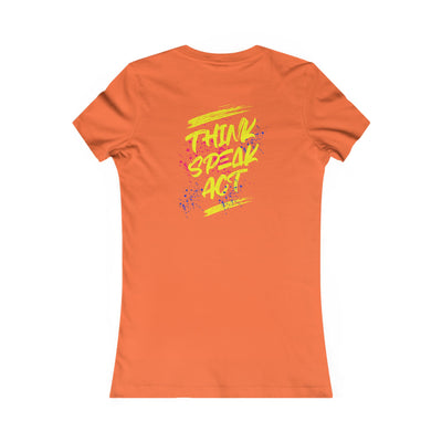 Think Speak Act Motivational Women's Shirt