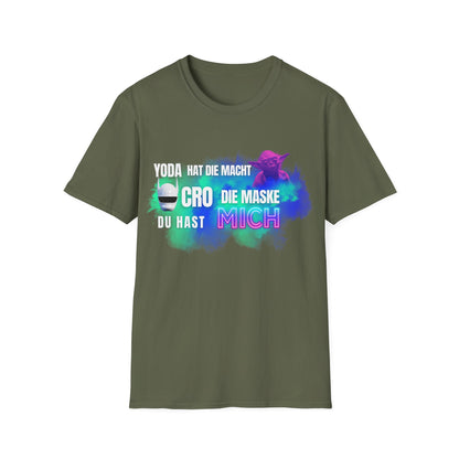 Funny Star Wars Yoda Quote Unisex T-Shirt - Yoda hat die Macht. Cro die Maske. Du hast… MICH.