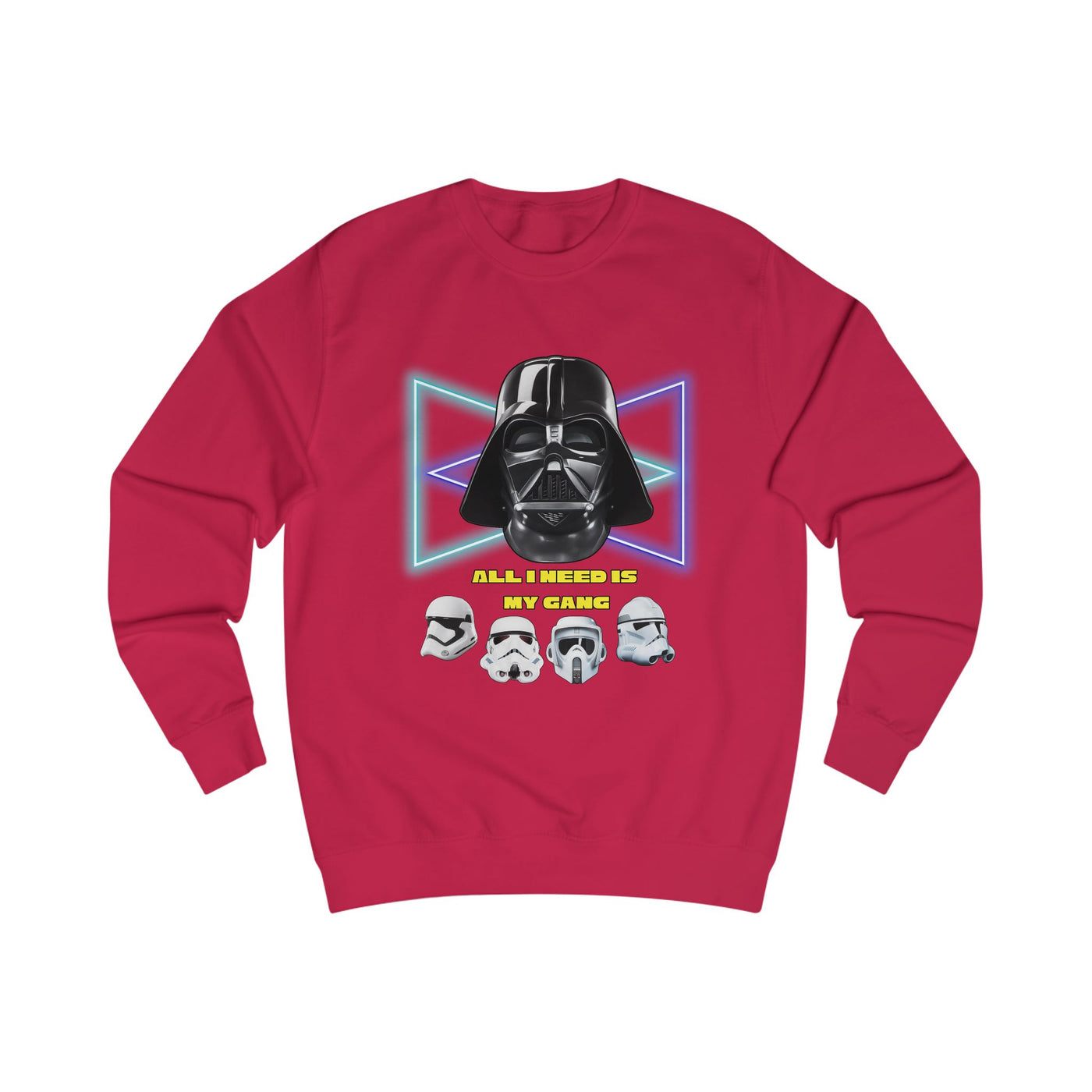 Unisex Star Wars sweatshirt, All i need is my gang